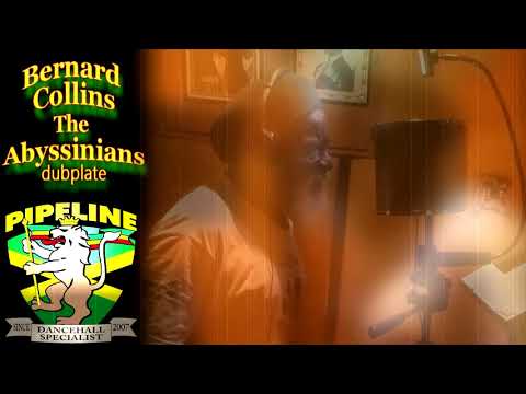 BERNARD COLLINS The Abyssinians dubplate {Pipeline Sound} @ dainjamentalz/Big Ship jamaica