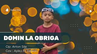 Download lagu Domin La Obriga ( Anton Sila ) Cov : Apiko Ft Zeraldo 🎤🎹🇹🇱 mp3 Download lagu Domin La Obriga ( Anton Sila ) Cov : Apiko Ft Zeraldo 🎤🎹🇹🇱 mp3