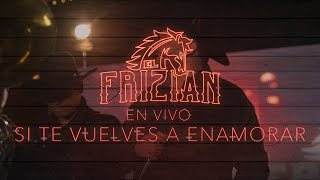 Si Te Vuelves A Enamorar (En Vivo) Lyrics English Translation