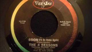 4 Seasons - Soon (I&#39;ll Be Home Again) - Nice Doo Wop Ballad