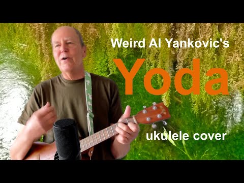 Yoda - Weird Al Yankovic