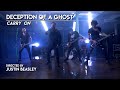 DECEPTION OF A GHOST - CARRY ON 