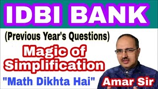 Simplification Questions-85 IDBI Executive Previous Year’s Questions (Memory Based)
