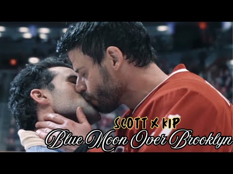 Blue Moon Over Brooklyn ll SCOTT x KIP ll Heated Rivalry ll FM OST ll RhuiKaida