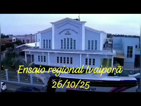 CCB Ensaio regional Ivaiporã PR vale do ivai 26/10/25