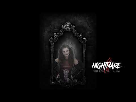Nightmare Tanz | Musical | Show