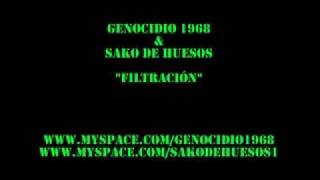 Genocidio 1968 & Sako de Huesos - Filtracion (demo)