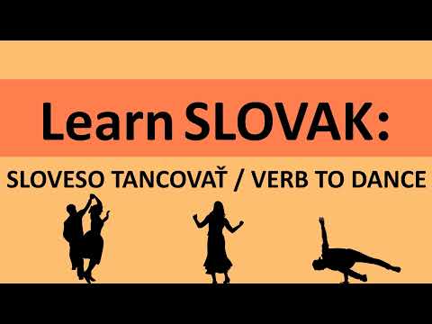 Aprenda ESLOVÁCO: Sloveso Tancovať │ Verbo para dançar