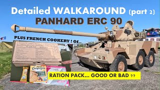 Panhard ERC-90  ERC Armoured car walkaround (part 2) PLUS  French Ration pack taste test - yum!