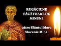 Rugăciune Făcătoare De Minuni Către Sfântul Mare Mucenic Mina Rugăciune Miraculoasă