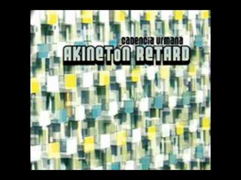 Cadencia Urmana (Full Album) - Akinetón Retard