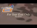 For Your Eyes Only - Belle Mariano (Karaoke)
