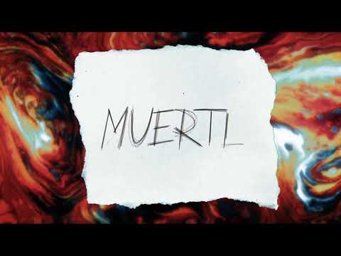 Video thumbnail for MUERTE