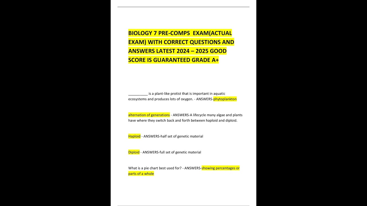 BIOLOGY 7 PRE COMPS EXAMACTUAL EXAM WITH CORRECT QUESTIONS AND ANSWERS LATEST 2024 – 2025 GOOD SCORE