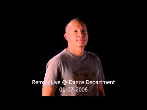 Dj Remy - Live @ Dance Department 01-07-2006