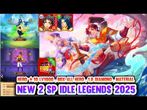 Update 2 SP Idle Legends New 2025 Private - Hero ★10 LV1000 , 1.B DM , All Hero Gift Box , Material