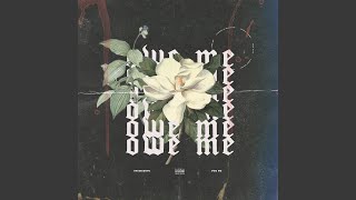 Owe Me