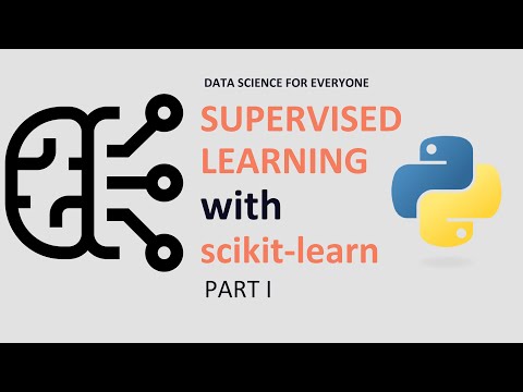 Supervised Learning In Python With Scikit Learn Part I