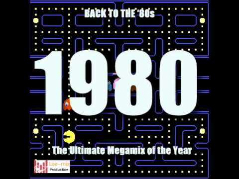 Back To The '80s - 1980 - The Megamix 2011