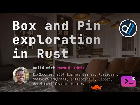 Build with Naz : Box and Pin exploration in Rust