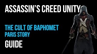 Assassin's Creed Unity Walkthrough The Cult of Baphomet Paris Story Gameplay Let’s Play