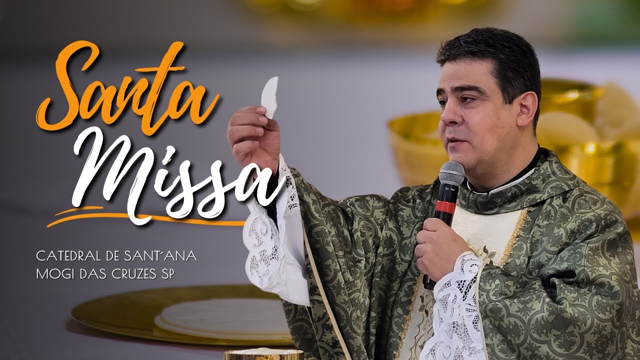 Missa com Padre Robson de Oliveira na Catedral de Sant'Ana em Mogi das Cruzes