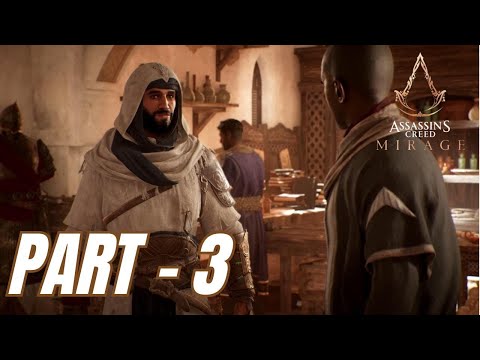 ASSASSIN'S CREED MIRAGE Walkthrough Gameplay Part 3 - (FULL GAME)