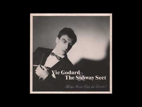 Vic Godard & The Subway Sect - Hey Now (I'm In Lové) (1981) full 10" 45 RPM