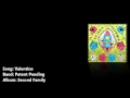 Valentine - Patent Pending 