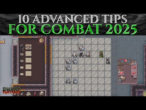 10 Advanced TIPS For COMBAT in DWARF FORTRESS - Guide