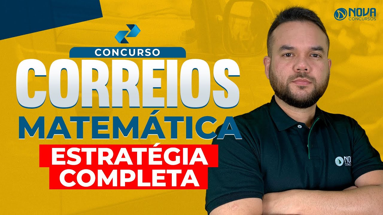 Concurso Correios 2024 O que estudar em Matemática