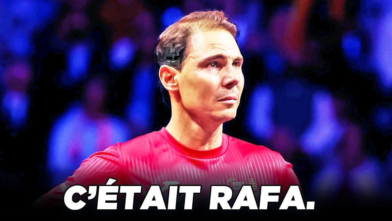 NADAL, C'EST FINI... 🥹