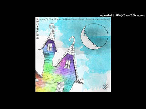 Electrypnose - Un Peu De Ciel Bleu (Original Mix) [Digital Structures]