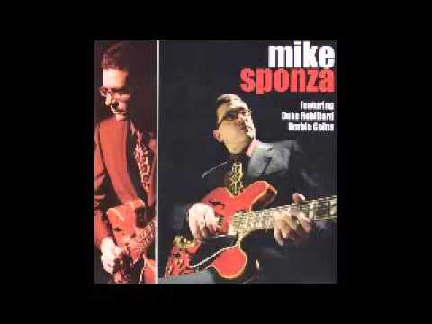 There's No Need Featuring Duke Robillard - Remastered Mike Sponza