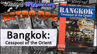 Bangkok: Cesspool of the Orient (Twilight 2000, GDW, 1991)