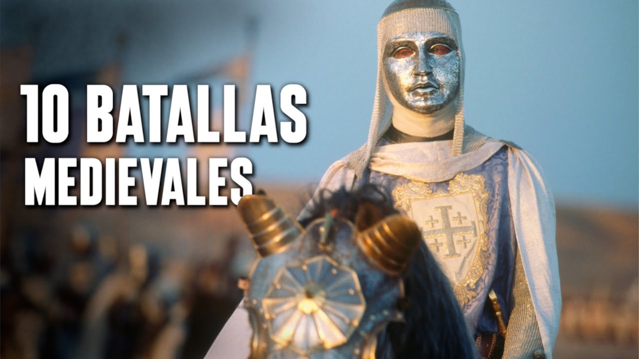 10 BATALLAS HISTÓRICAS MEDIEVALES
