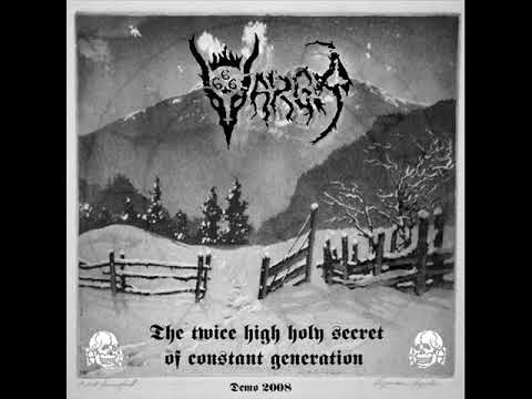 Vargr - The Twice High Holy Secret Of Constant Generation (2008) Full Demo