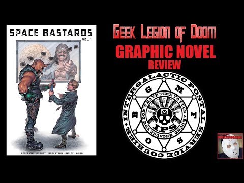 SPACE BASTARDS! Vol : 1 Kickstarter Graphic Novel / Comic Book Review