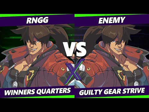 F@X 418 Winners Quarters - RNGG (Sol) Vs. Enemy (Sol) Guilty Gear Strive