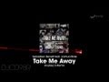 Sebastien Benett - Take Me Away (Andrea S Remix ...