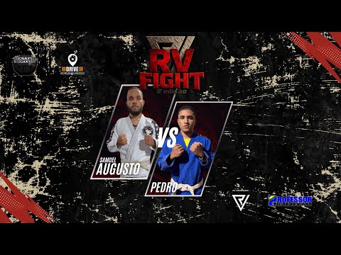 Pedro vs Samuel Augusto - RV Fight 8