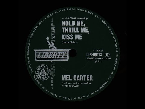 Hold Me, Thrill Me, Kiss Me – Mel Carter - 1965 (Stereo)