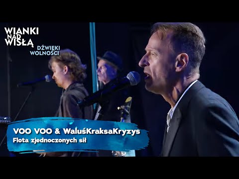 VOO VOO & WaluśKraksaKryzys  - Flota zjednoczonych sił | WIANKI NAD WISŁĄ