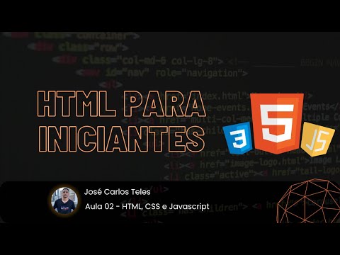 Aula 02 - HTML, CSS e Javascript | HTML PARA INICIANTES