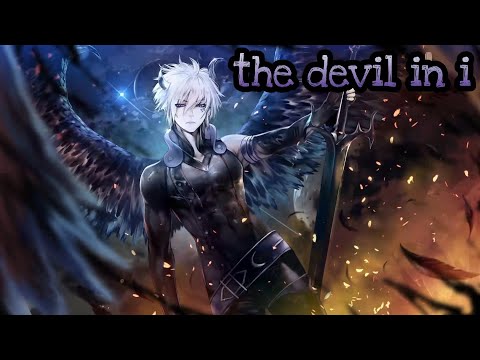 nightcore - the devil in i (slipknot)