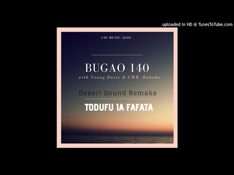 Bugao 140 - Todofu (Remix) Ft Young Davie & CW Rubaha