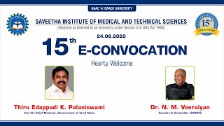 CM Speech on 15th E-Convocation | Saveetha Institute of Medical and Technical Sciences | 24-08-2020