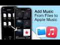 How To Add Music MP3 From Files To Apple Music On IPhone