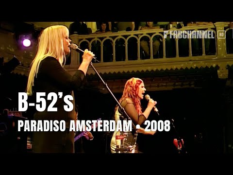 The B-52's - Full Concert | Live at Paradiso Amsterdam 2008