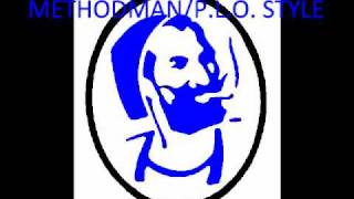 METHODMAN / P.L.O. STYLE